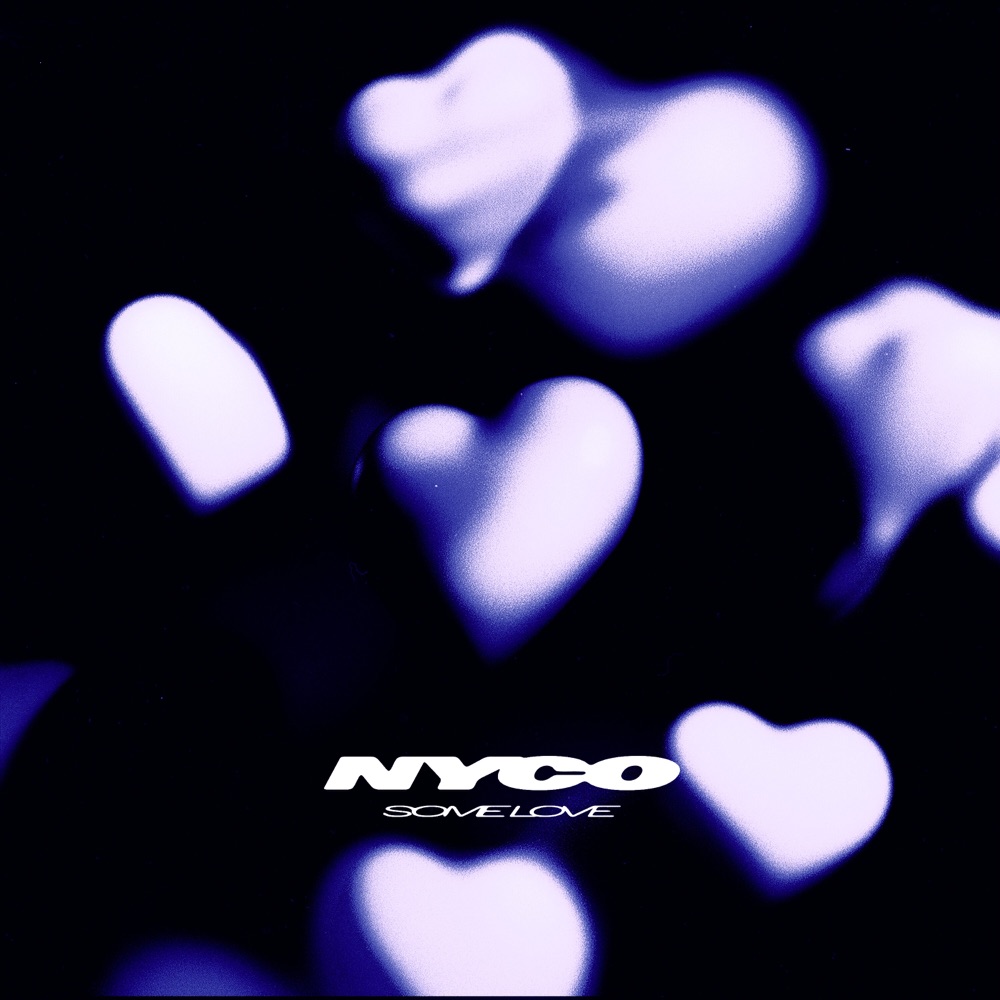 Cover art of Some Love by NYCO